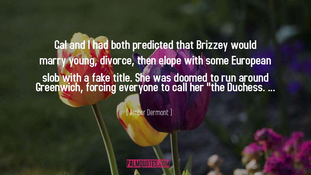 Elope quotes by Amber Dermont