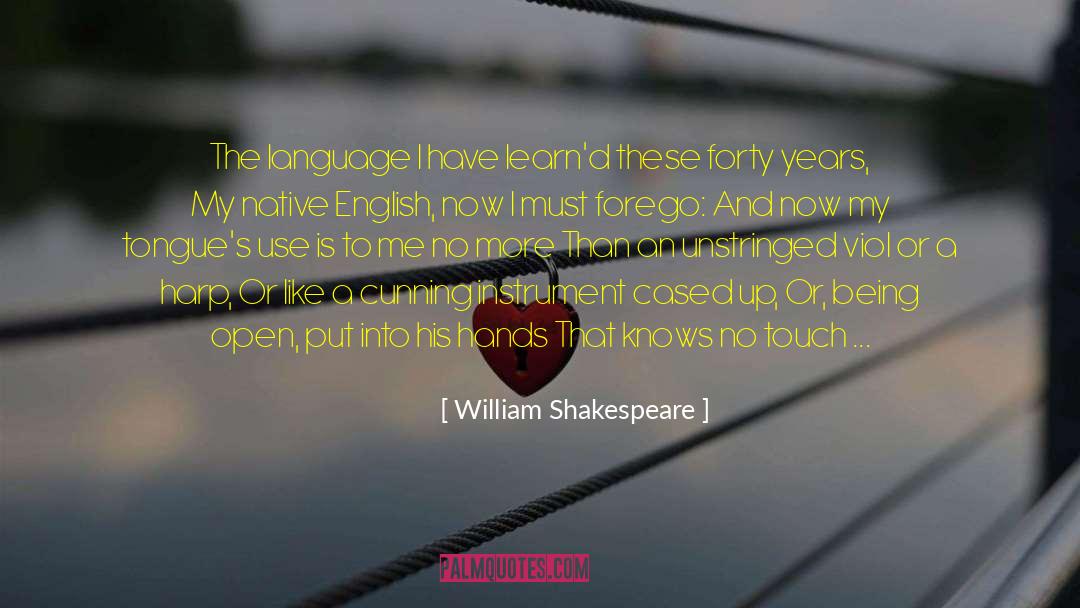 Eloquence In A Sentence quotes by William Shakespeare