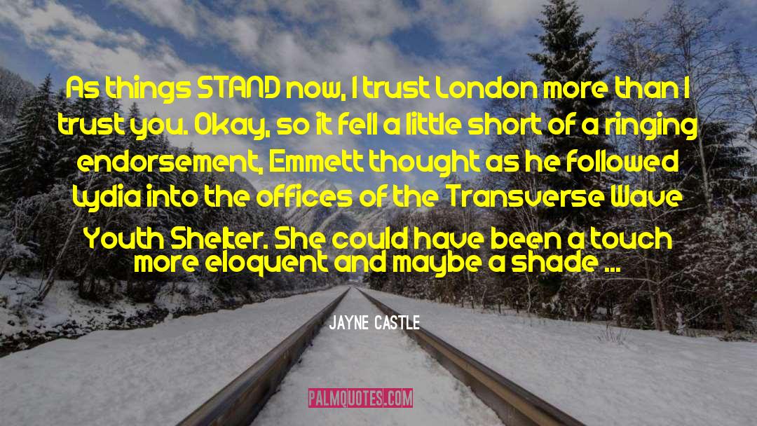 Eloquent quotes by Jayne Castle