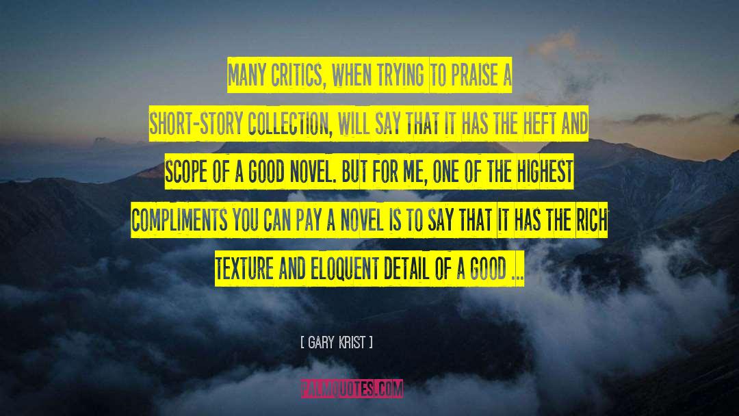 Eloquent quotes by Gary Krist