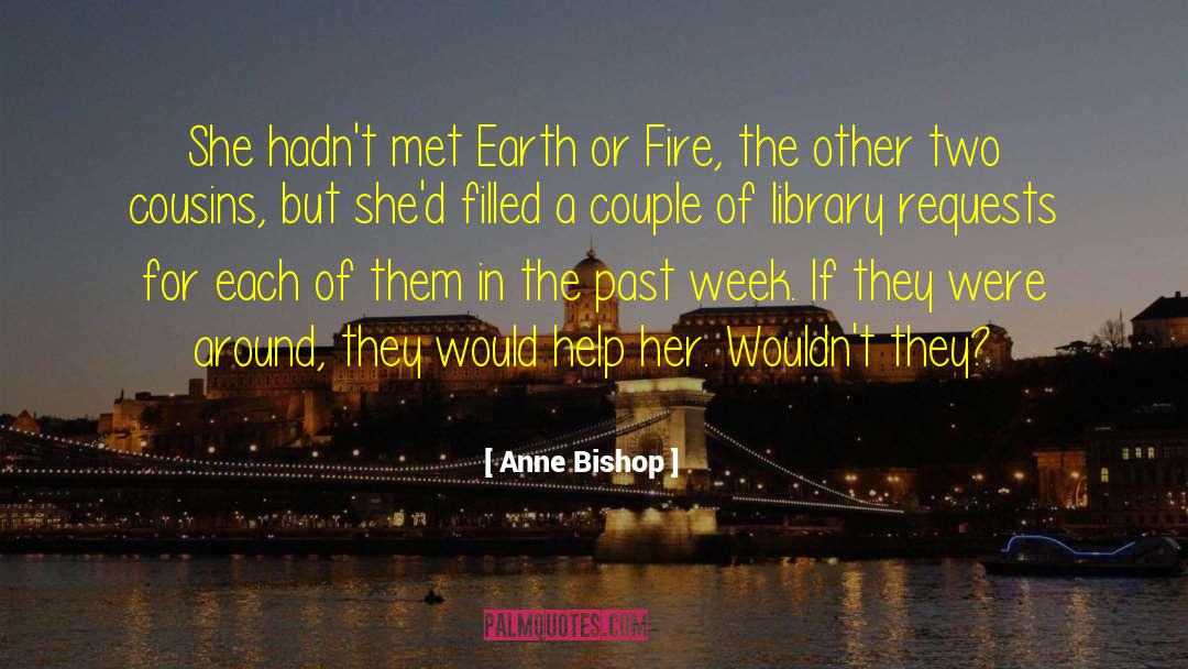 Elora Bishop quotes by Anne Bishop