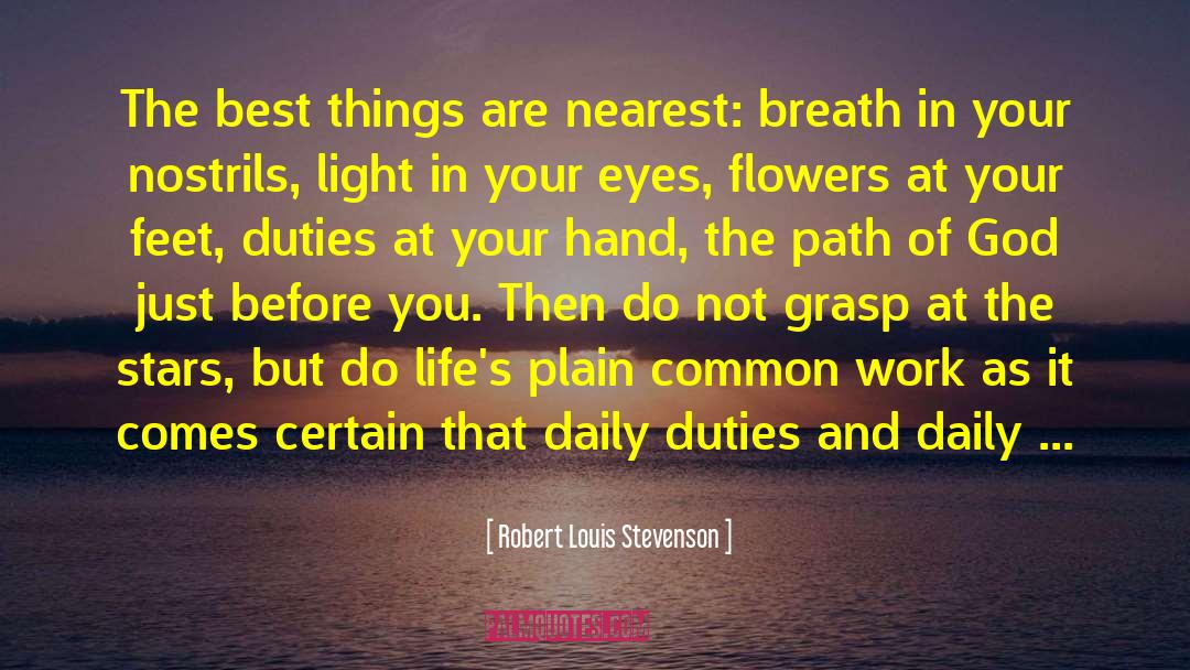 Elorza Feet quotes by Robert Louis Stevenson