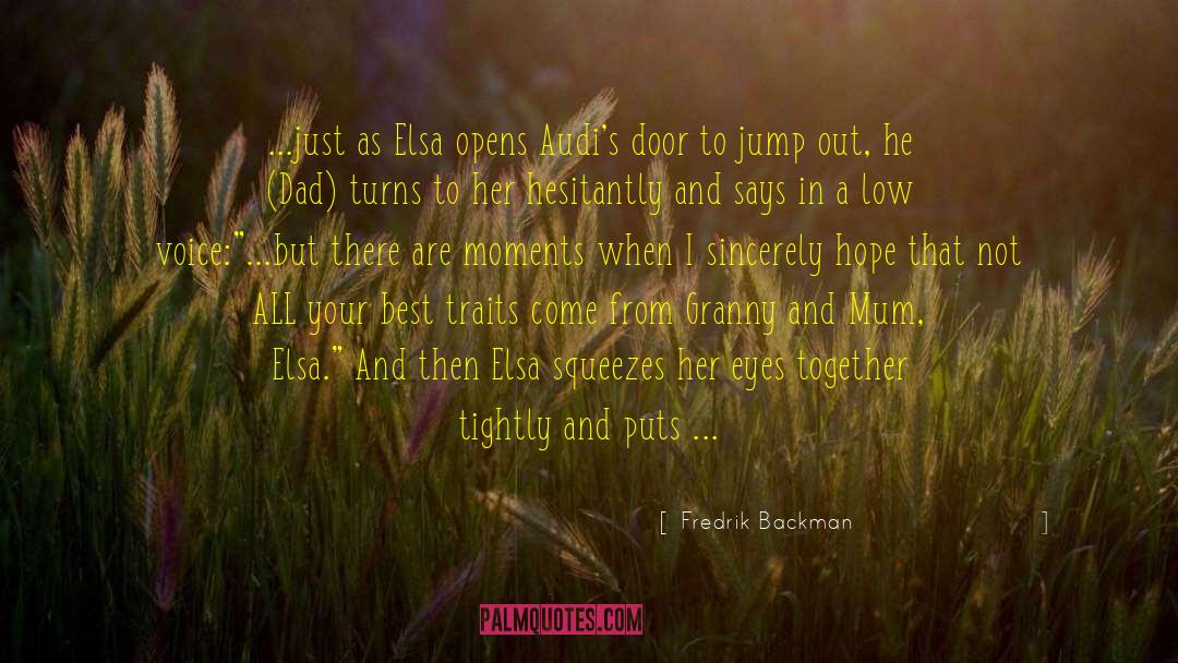 Elsa quotes by Fredrik Backman