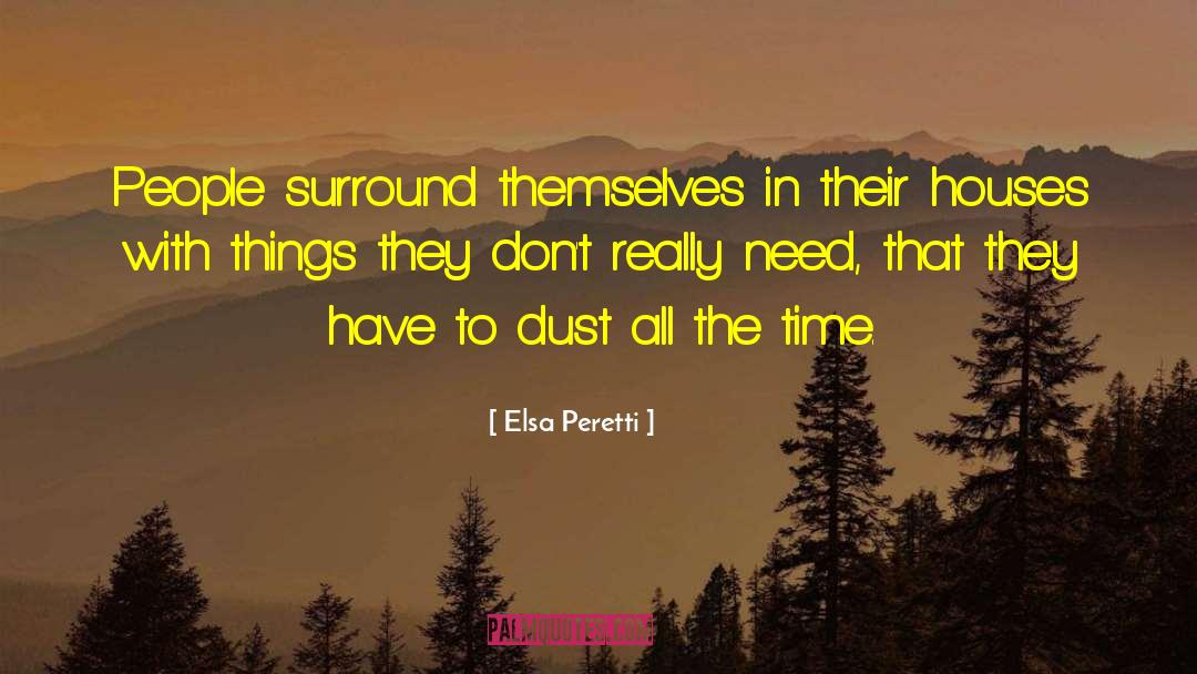 Elsa quotes by Elsa Peretti