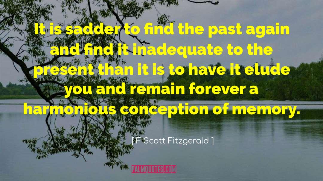 Elude quotes by F Scott Fitzgerald