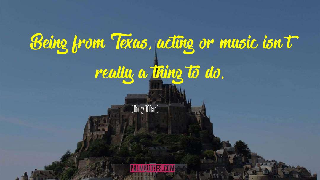 Eluding Texas quotes by Tony Oller