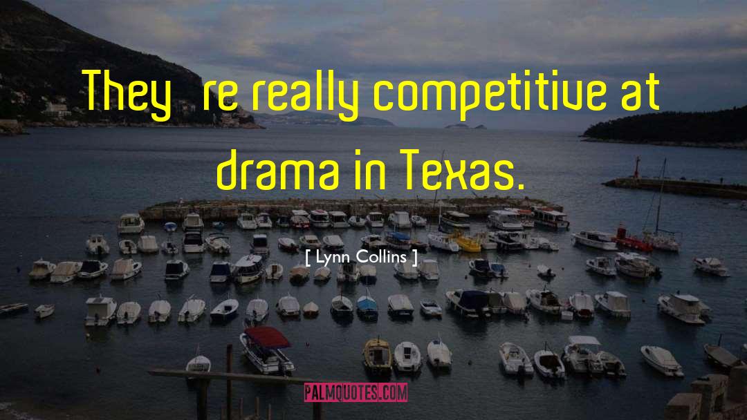 Eluding Texas quotes by Lynn Collins