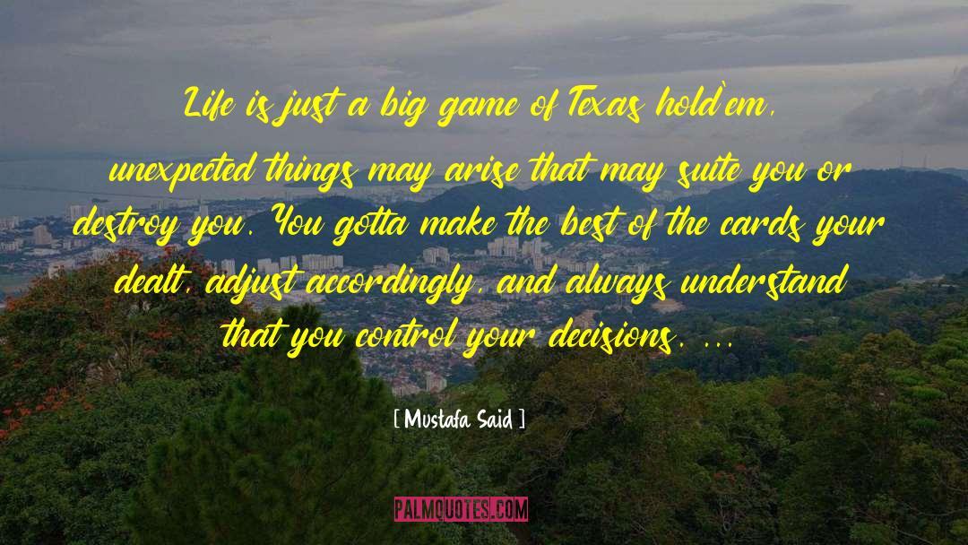 Eluding Texas quotes by Mustafa Said