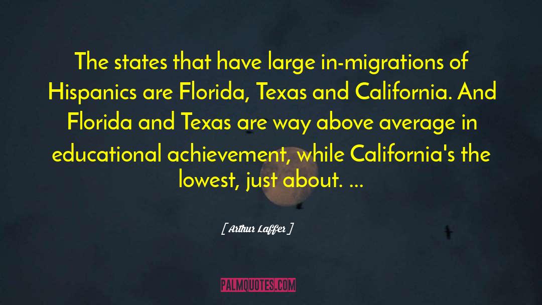 Eluding Texas quotes by Arthur Laffer