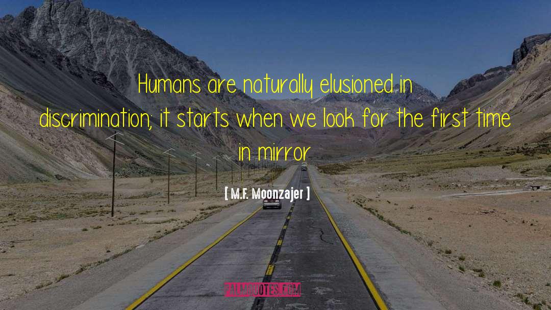 Elusion quotes by M.F. Moonzajer