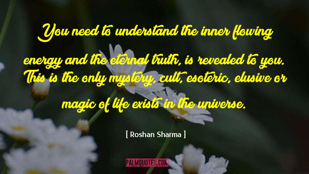 Elusive quotes by Roshan Sharma