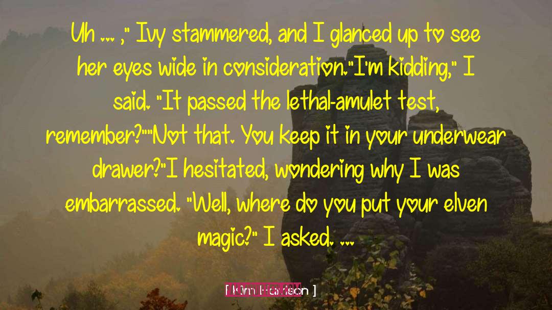 Elven quotes by Kim Harrison