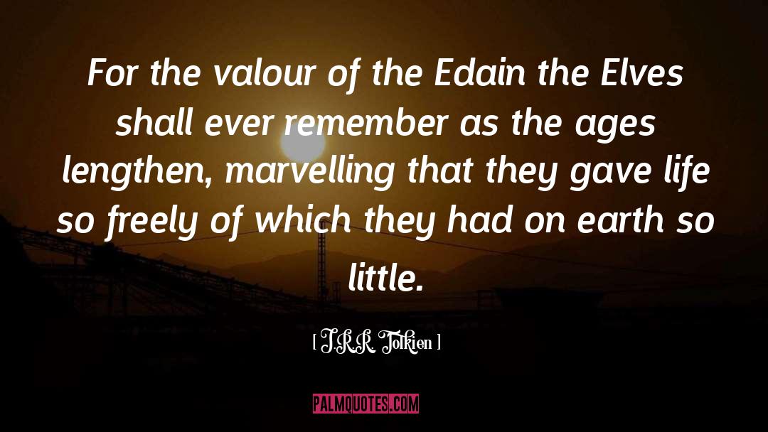Elves quotes by J.R.R. Tolkien