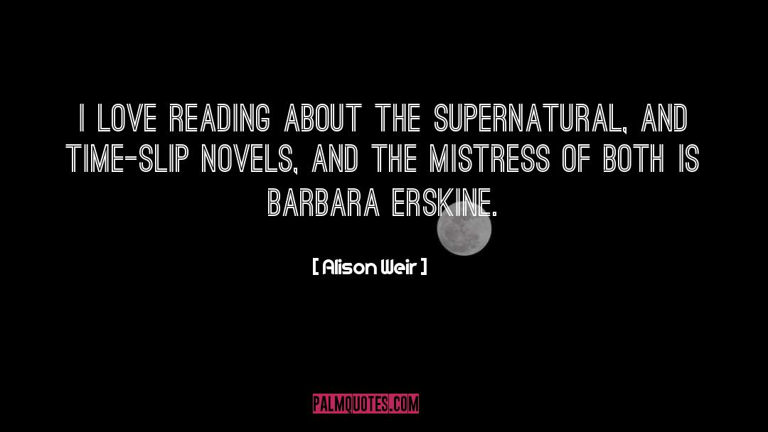 Elvira Mistress Of The Dark quotes by Alison Weir