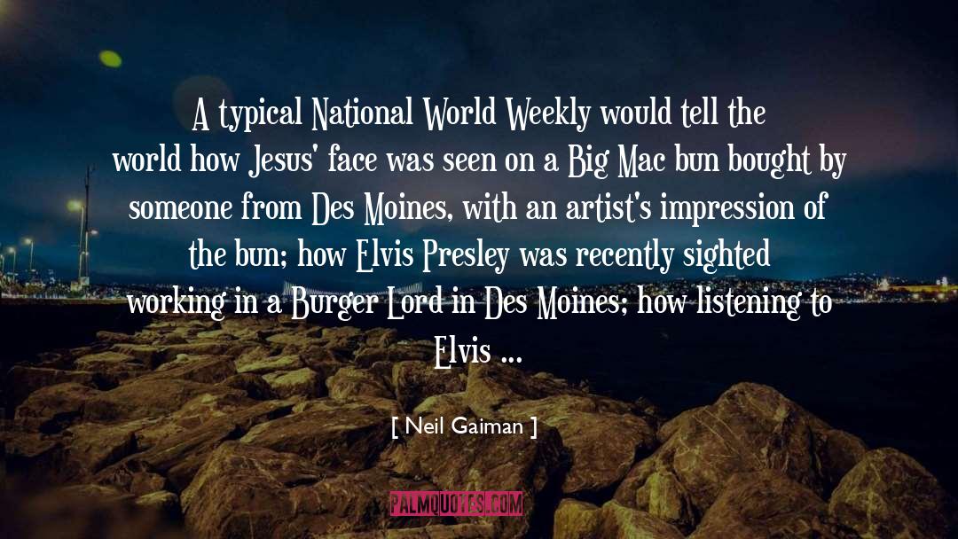 Elvis Presley quotes by Neil Gaiman