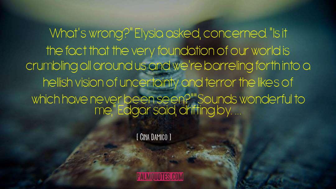 Elysia quotes by Gina Damico