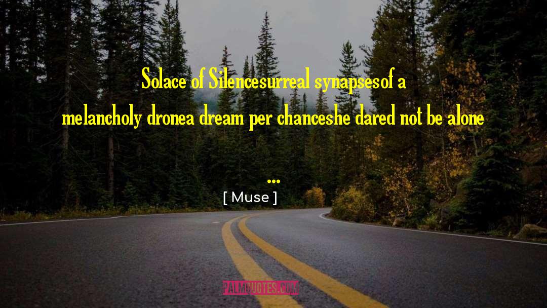 Elysian Dreams quotes by Muse