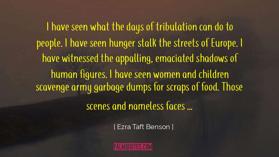 Emaciated quotes by Ezra Taft Benson