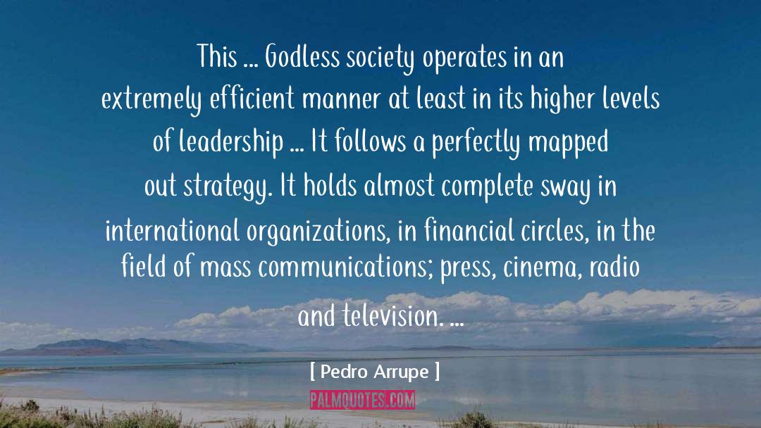 Email Communications quotes by Pedro Arrupe