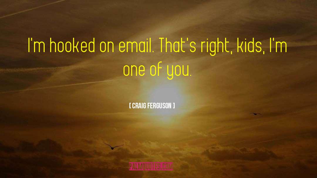 Email quotes by Craig Ferguson