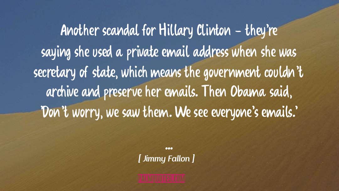 Emails quotes by Jimmy Fallon