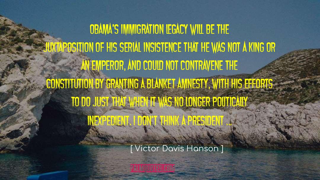 Emanate quotes by Victor Davis Hanson