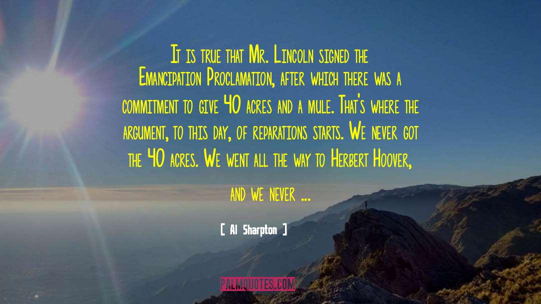 Emancipation Proclamation quotes by Al Sharpton