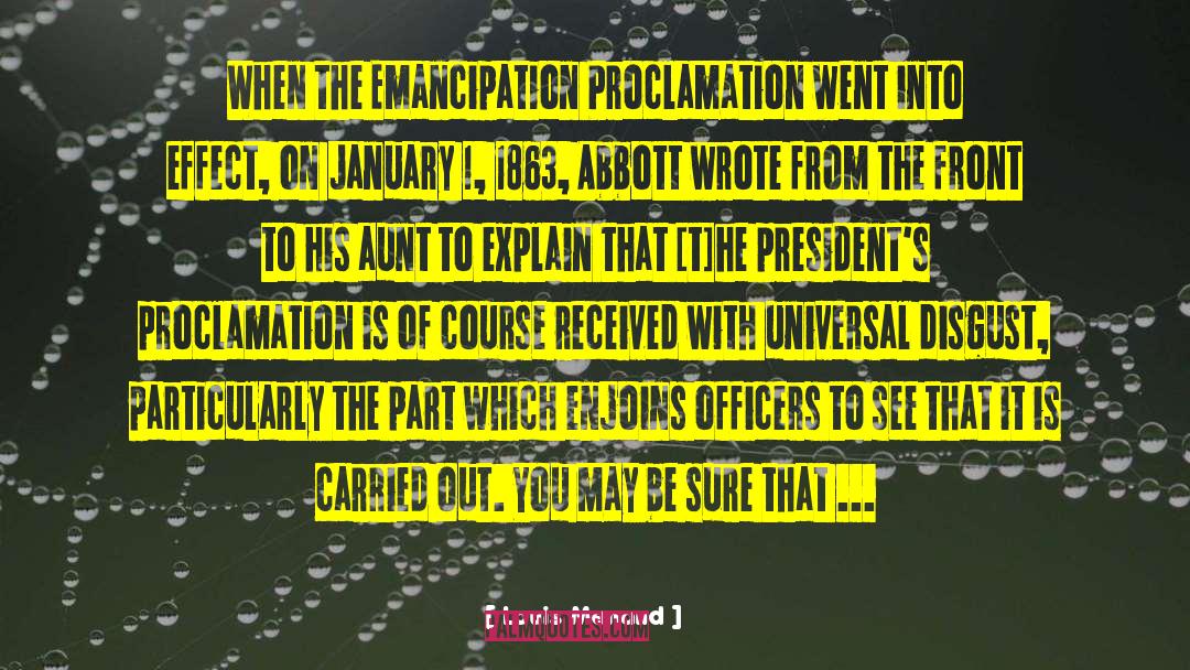 Emancipation Proclamation quotes by Louis Menand