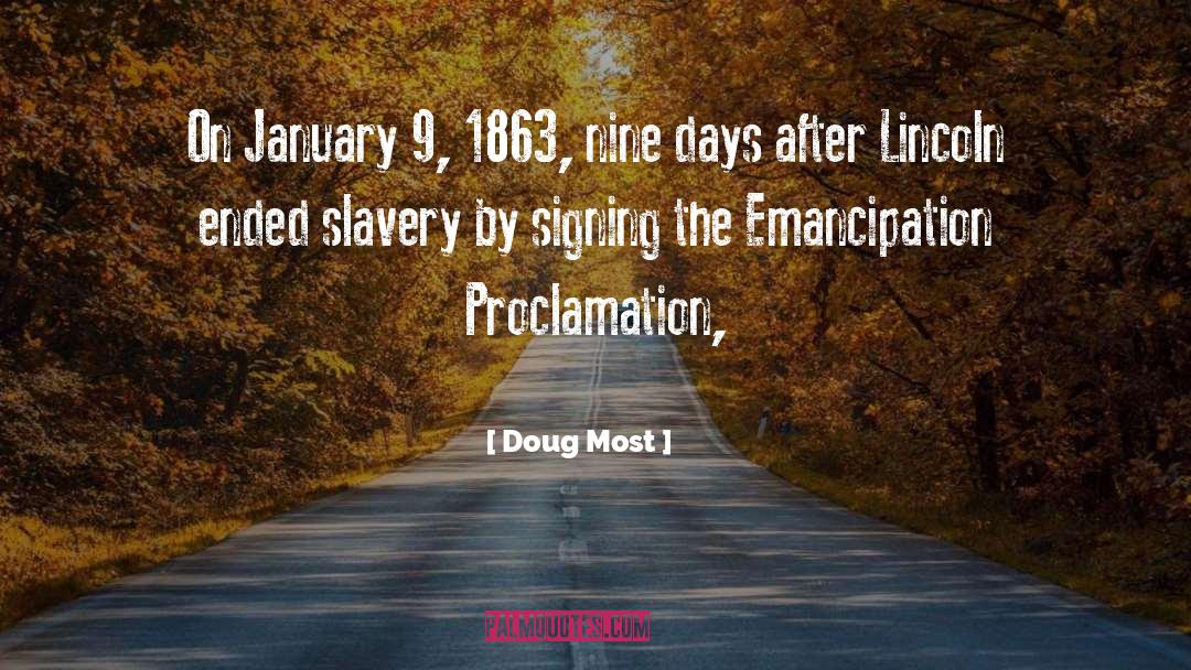 Emancipation Proclamation quotes by Doug Most