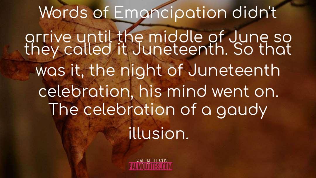 Emancipation quotes by Ralph Ellison