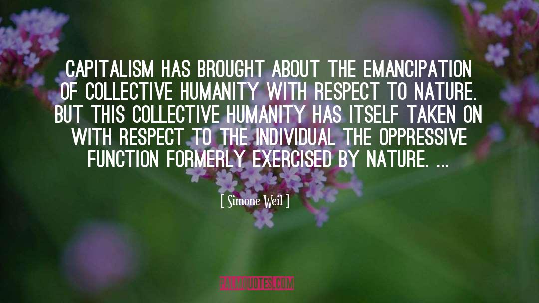 Emancipation quotes by Simone Weil