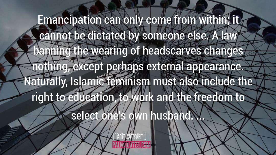 Emancipation quotes by Tariq Ramadan