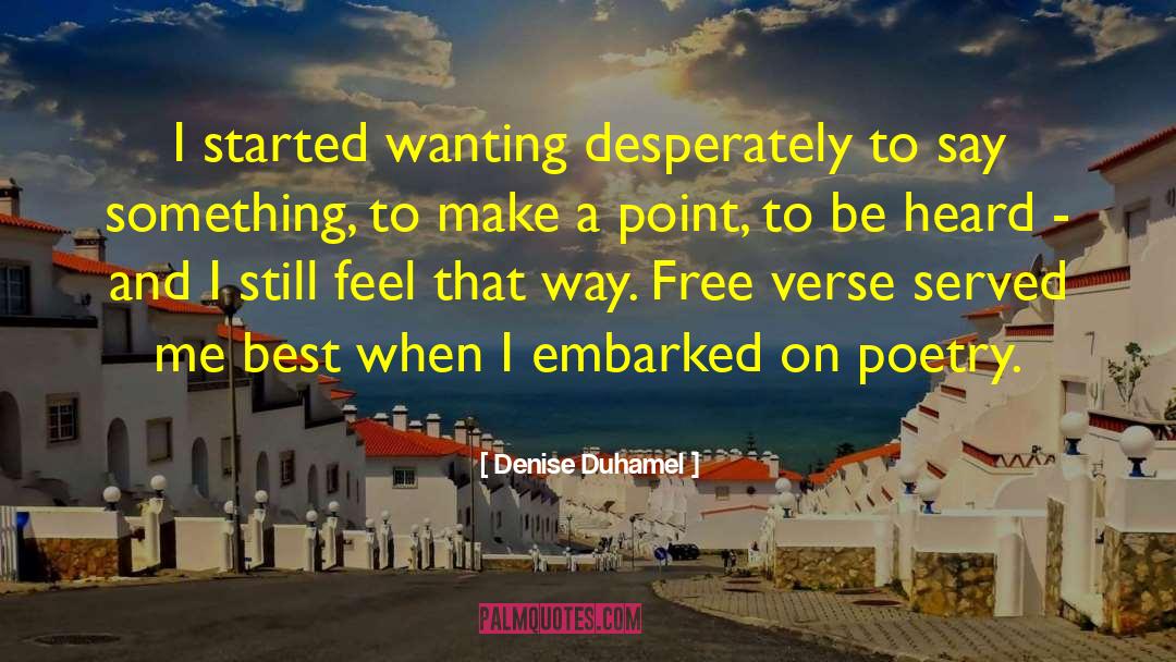 Embarked quotes by Denise Duhamel