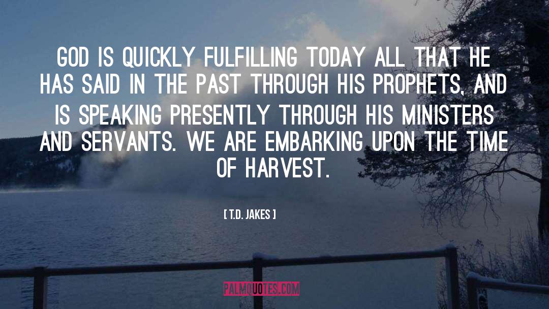 Embarking quotes by T.D. Jakes