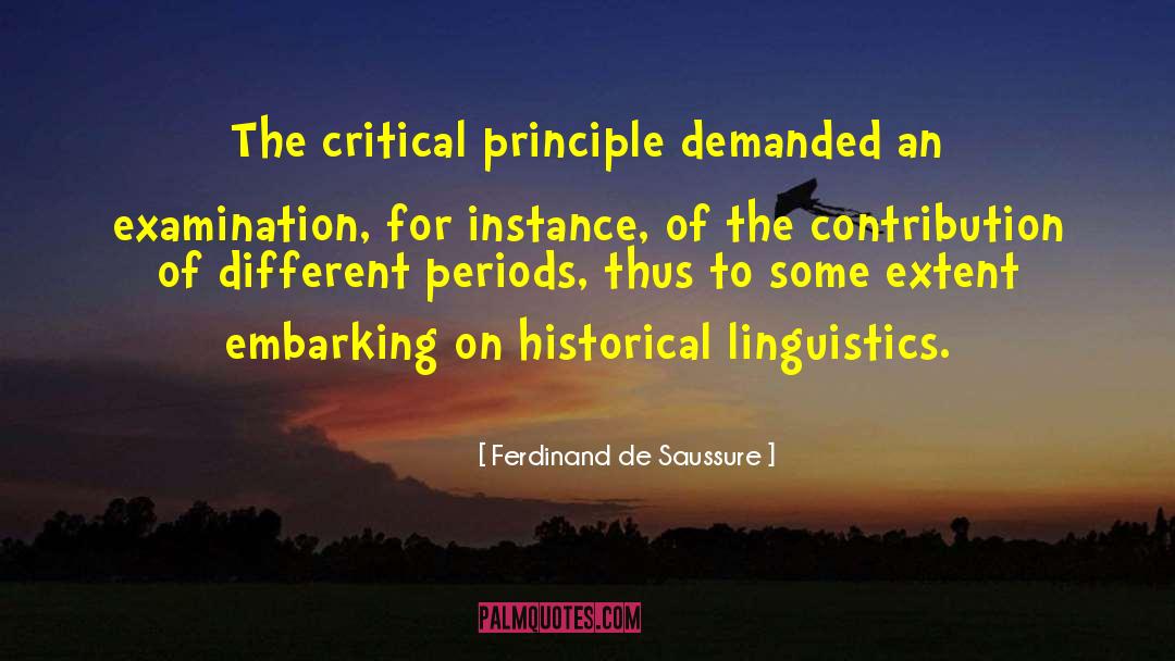 Embarking quotes by Ferdinand De Saussure