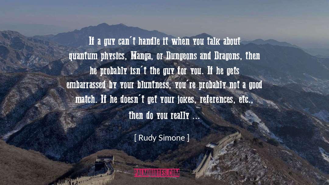 Embarrassed quotes by Rudy Simone