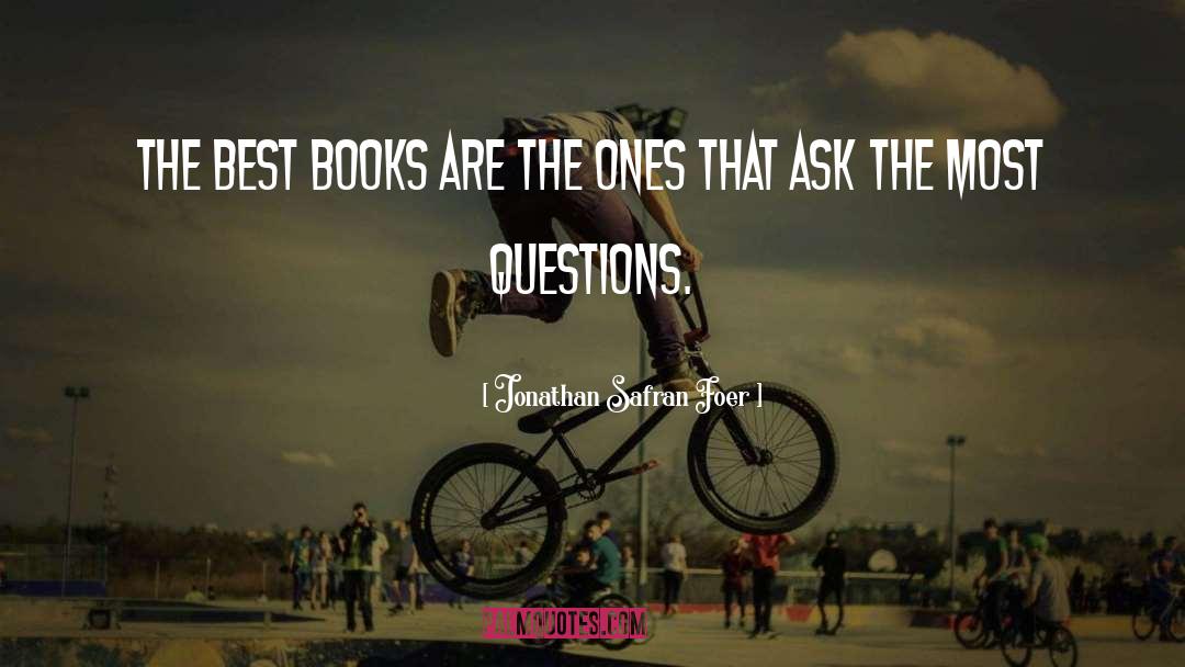 Embarrassing Questions quotes by Jonathan Safran Foer