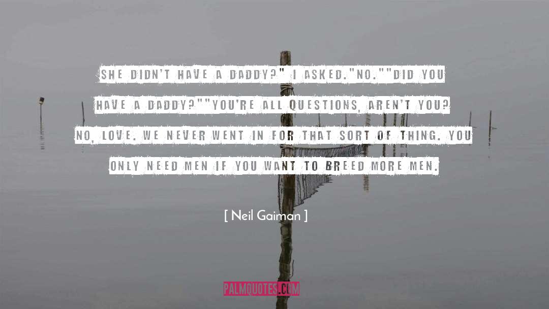 Embarrassing Questions quotes by Neil Gaiman