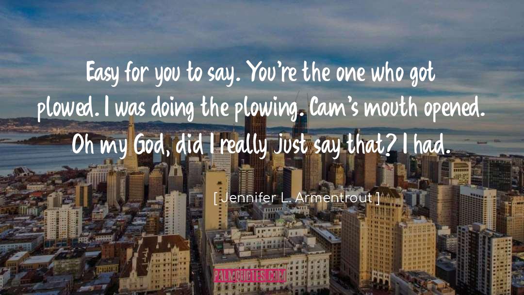 Embarrassing quotes by Jennifer L. Armentrout