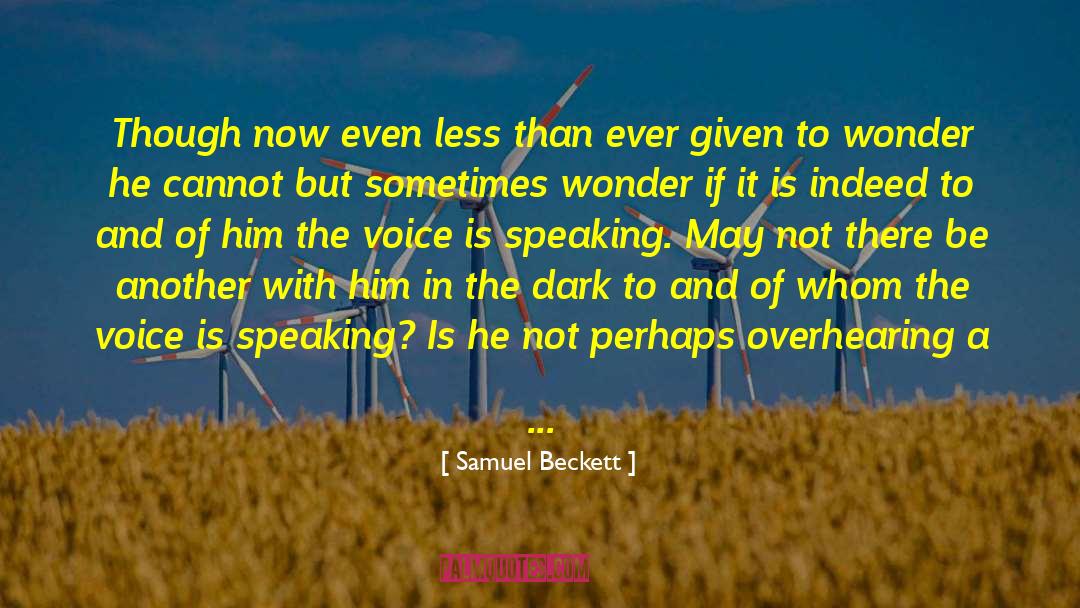 Embarrassment quotes by Samuel Beckett