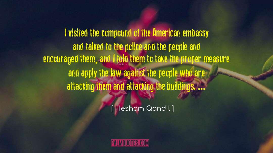 Embassy quotes by Hesham Qandil