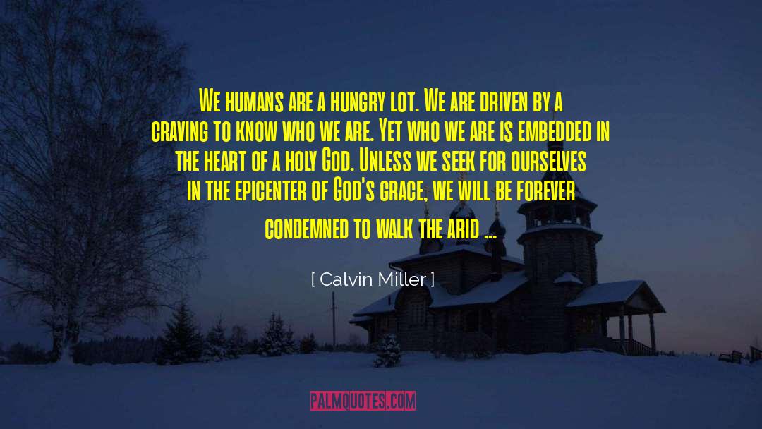Embedded quotes by Calvin Miller