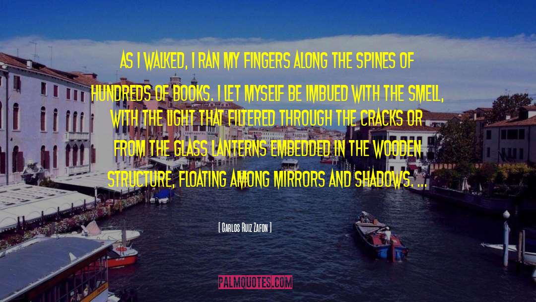 Embedded quotes by Carlos Ruiz Zafon