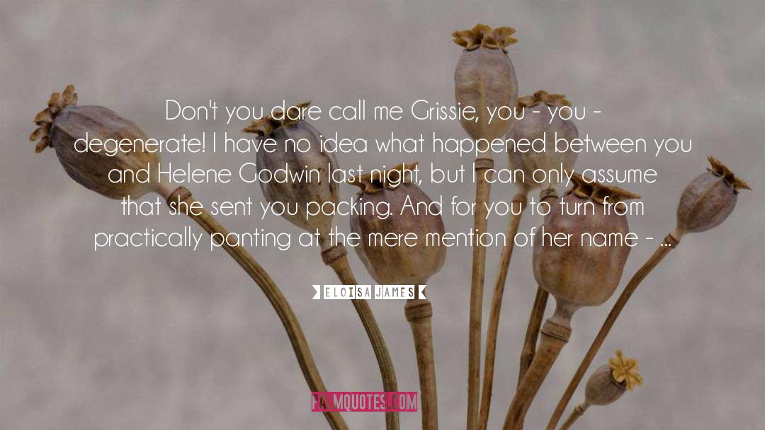 Ember Dare quotes by Eloisa James