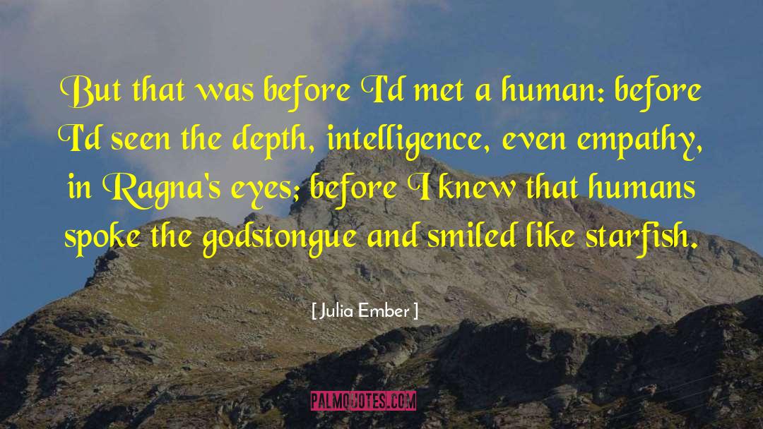 Ember quotes by Julia Ember