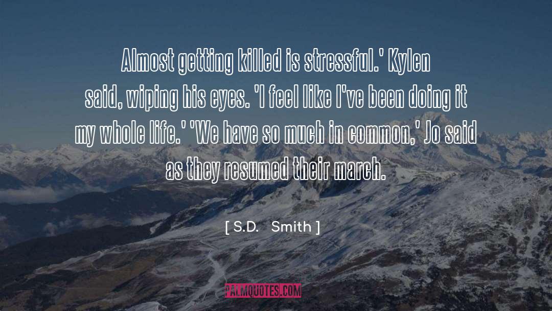 Ember S End quotes by S.D.   Smith