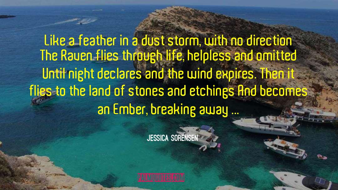 Embers quotes by Jessica Sorensen