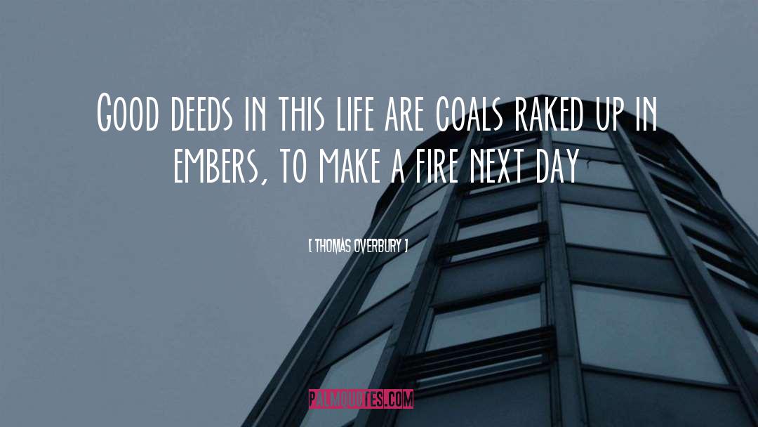 Embers quotes by Thomas Overbury