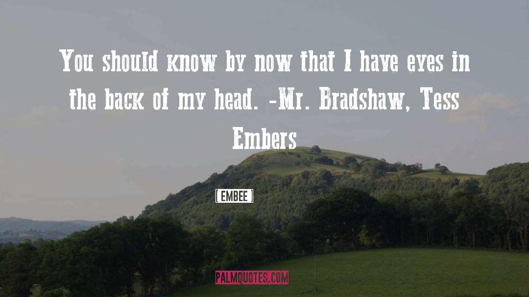 Embers quotes by Embee