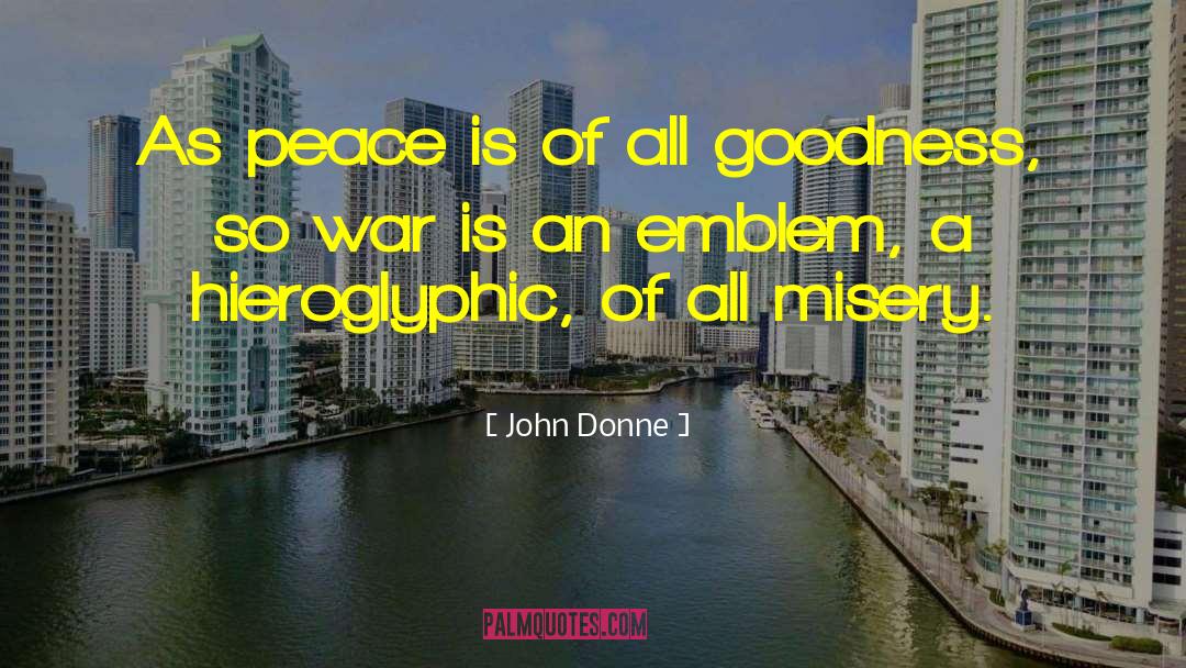 Emblems quotes by John Donne